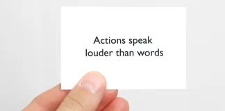 Stakeholders judge behaviour, not messaging A white card printed with the words 'Actions speak louder than words'